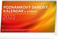Stolový kalendár Poznámkový daňový s citátmi 2022, 25 × 14,5 cm